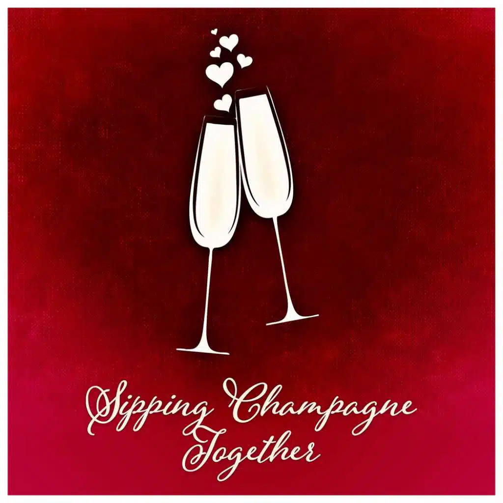 Sipping Champagne Together