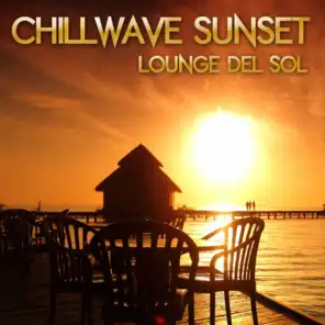 Chillwave Sunset Lounge Del Sol