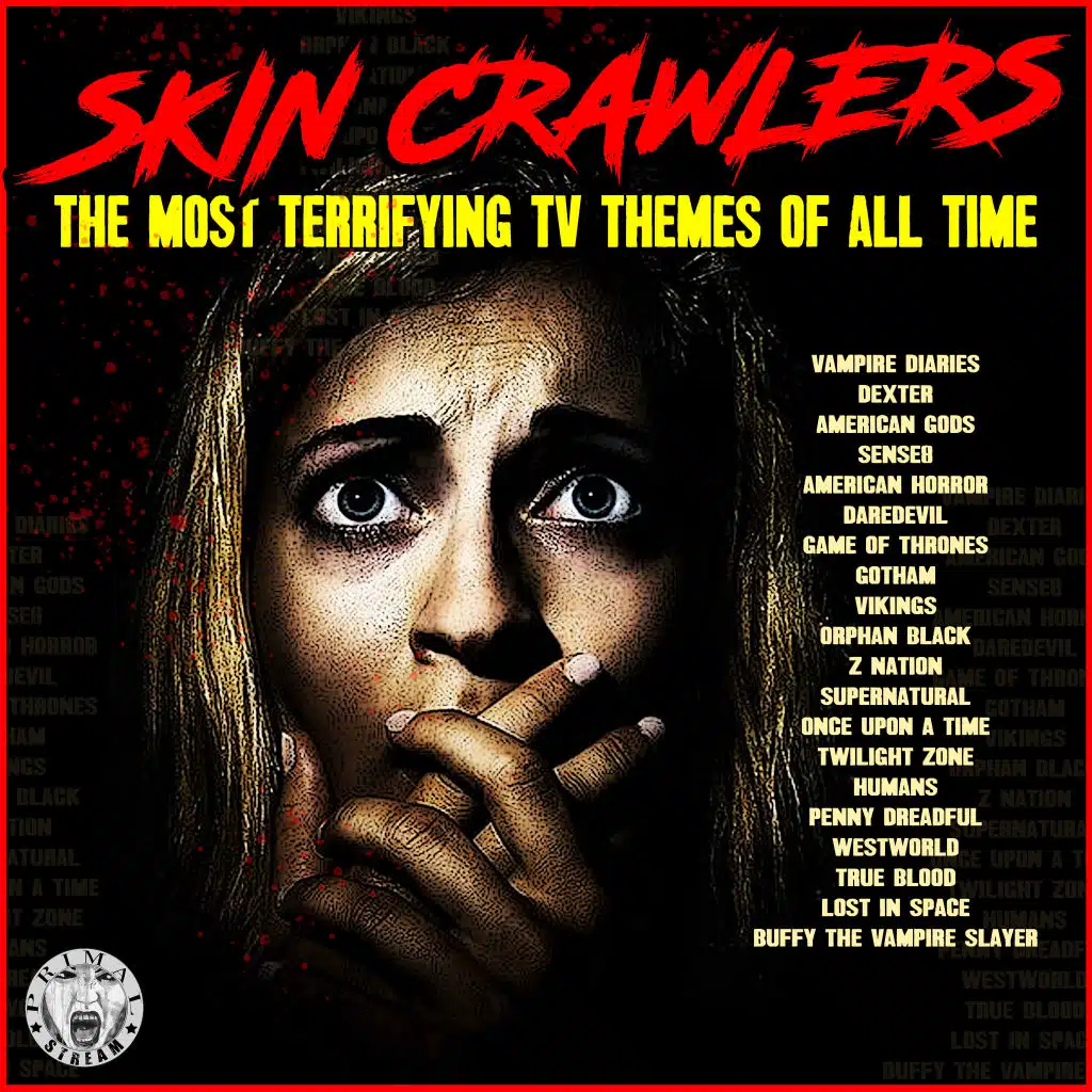 Skin Crawlers - The Most Terrifying TV Themes