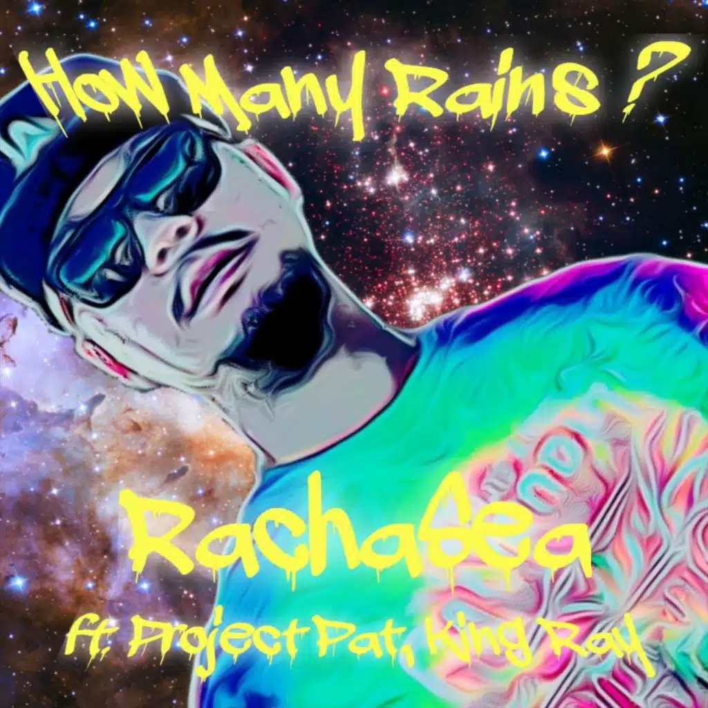 How Many Rains? (feat. Project Pat & King Ray)