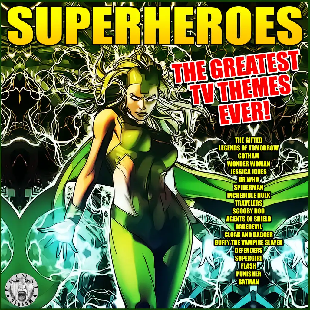 Superheroes - The Greatest TV Themes Ever