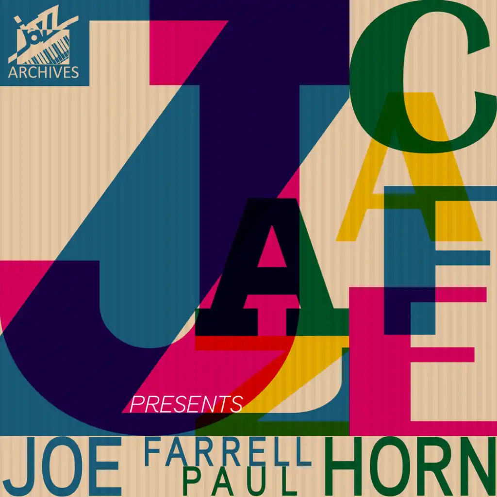 Jazz Café Presents: Joe Farrell & Paul Horn