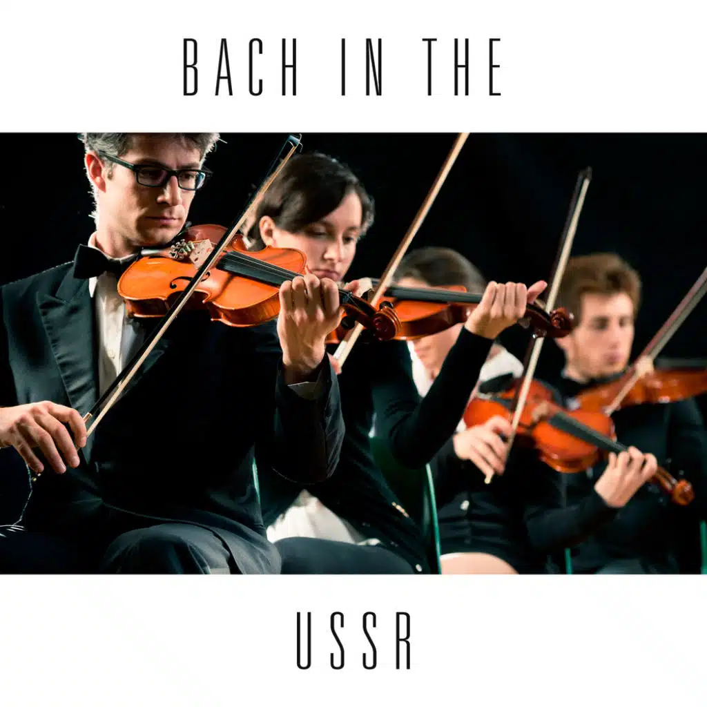 Bach In The USSR