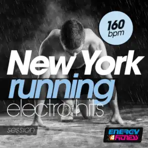 New York Running 160 BPM Electro Hits Session