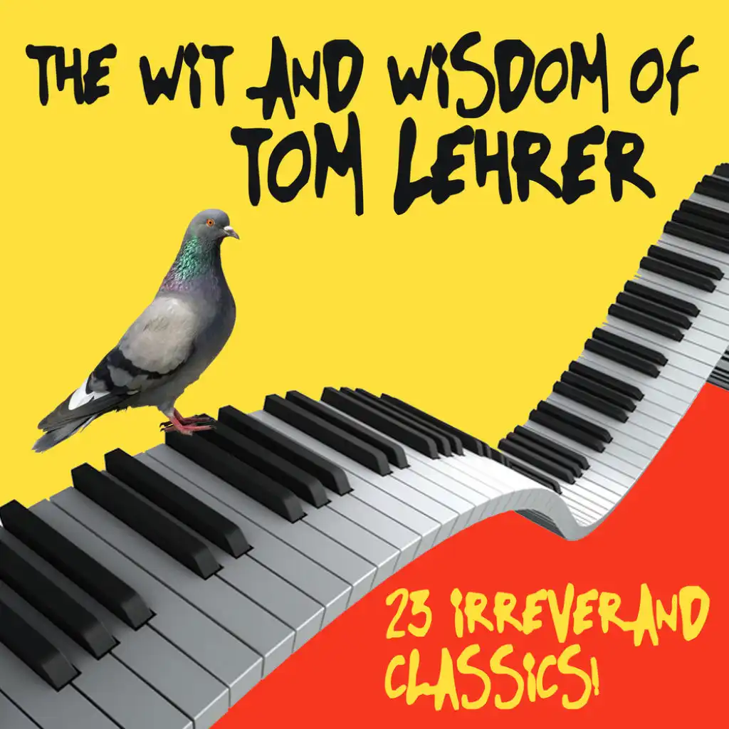 The Wit And Wisdom Of Tom Lehrer