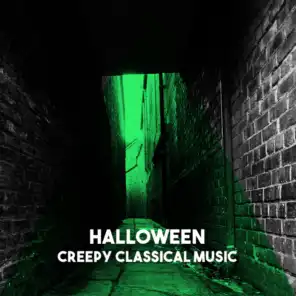 Halloween - Creepy Classical Music