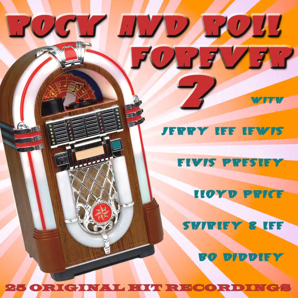 Rock And Roll Forever Volume 2
