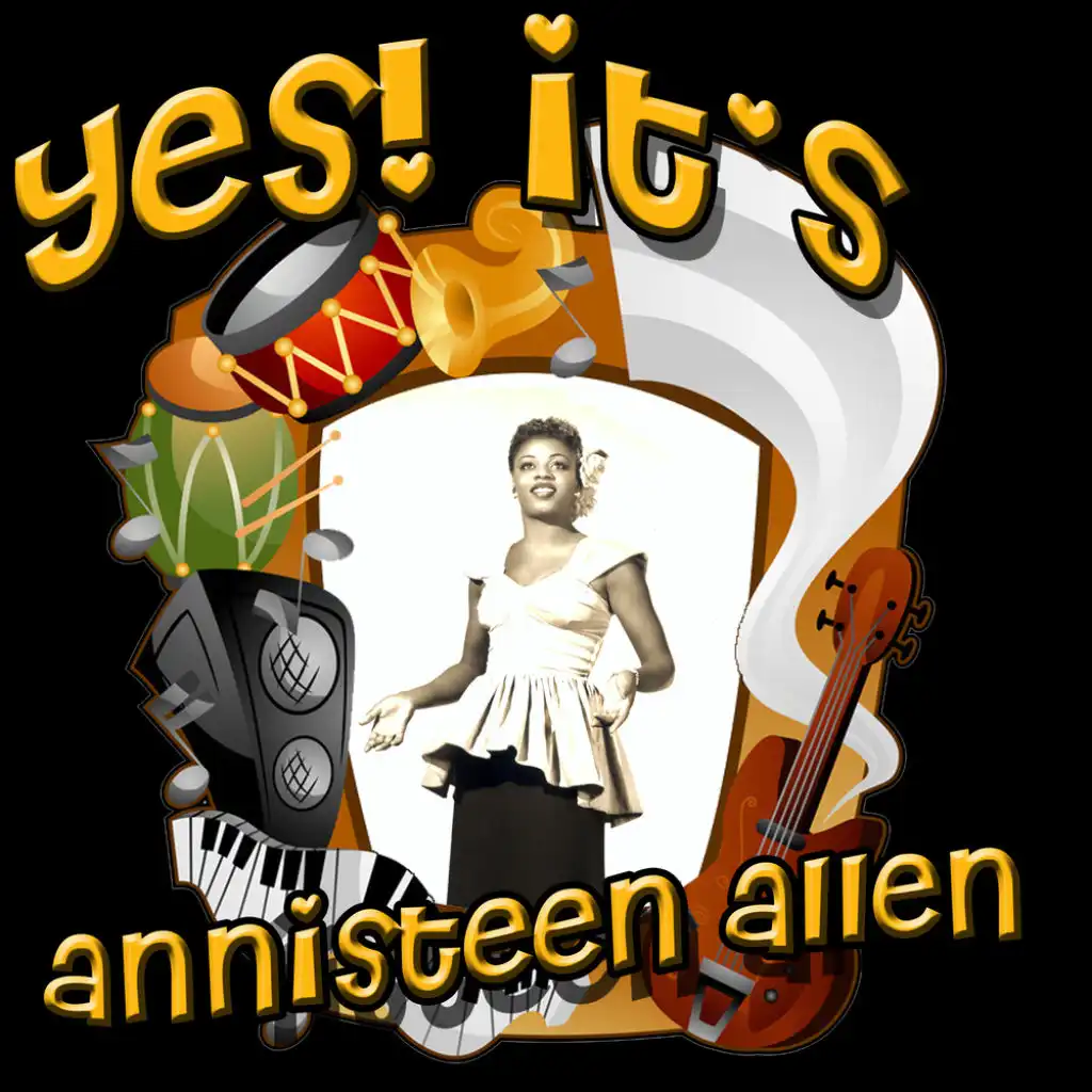 Yes! It's Annisteen Allen (Original)
