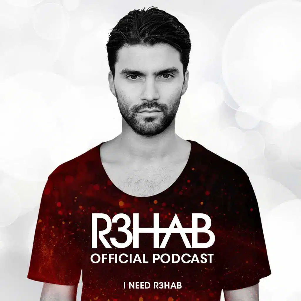 I Need R3hab 267