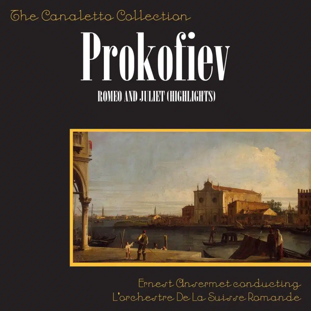 Prokofiev: Romeo And Juliet (Highlights)
