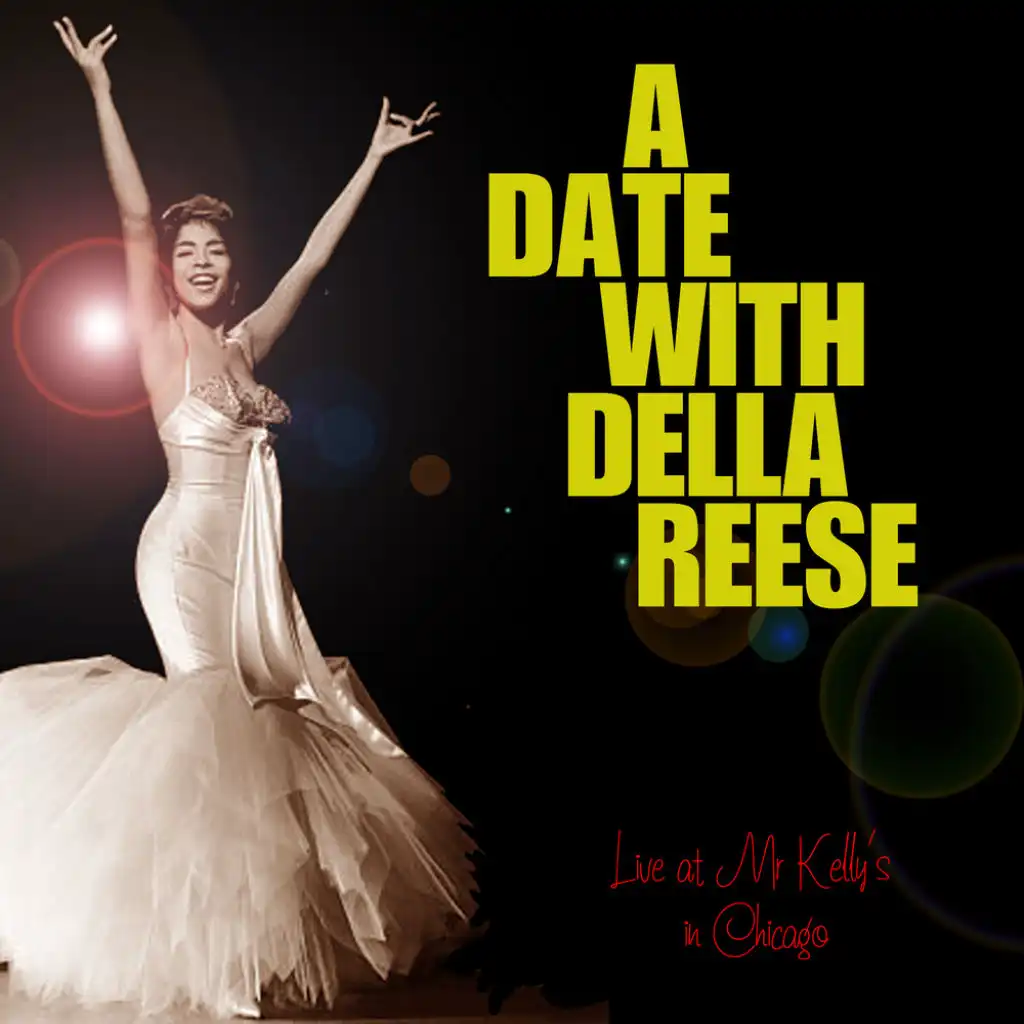 A Date With Della Reese (Live At Mr Kelly's In Chicago) (Original)