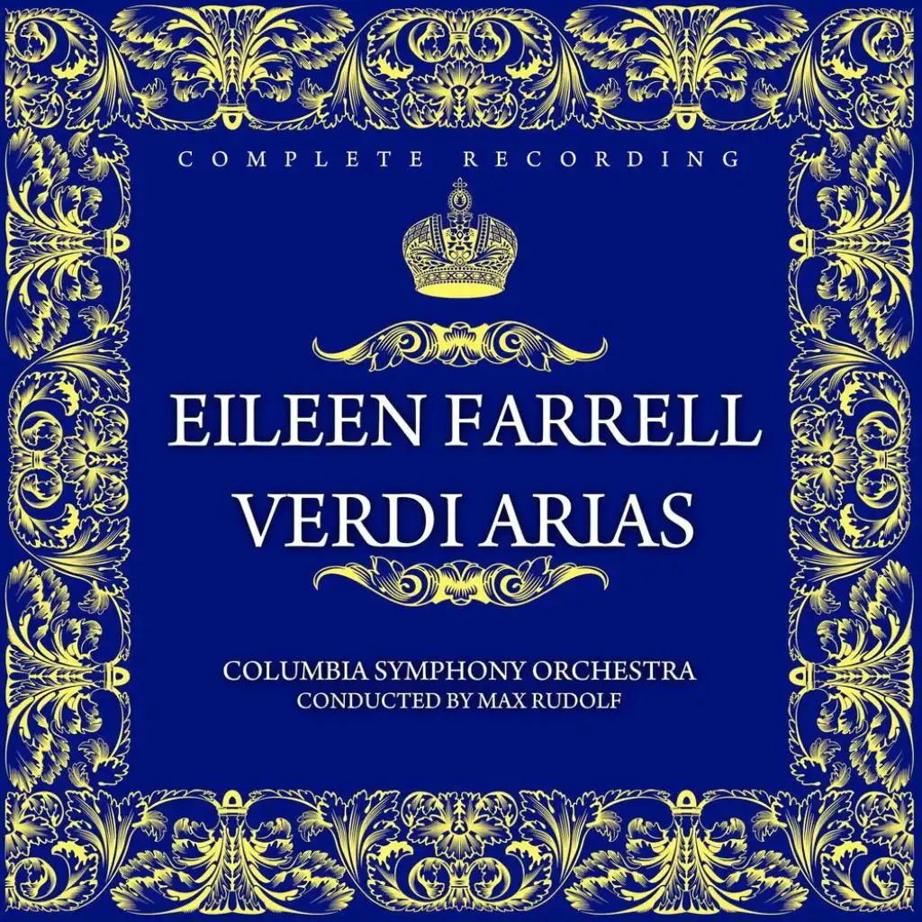 Eileen Farrell;Max Rudolf;Columbia Symphony Orchestra