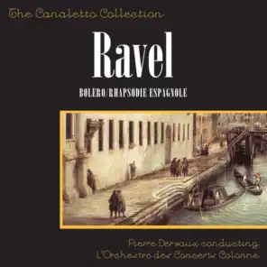 Maurice Ravel: Boléro / Rhapsodie Espagnole