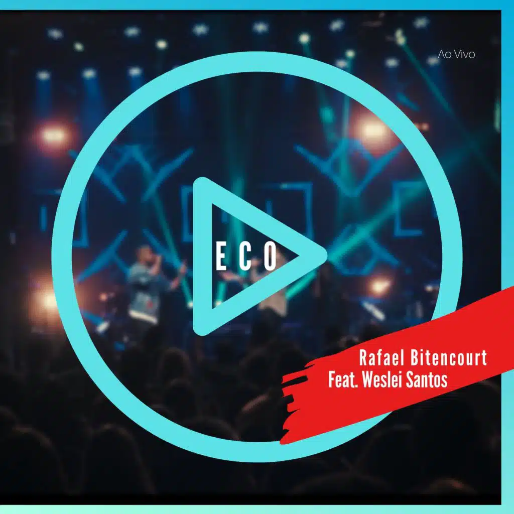 Eco (feat. Weslei Santos)