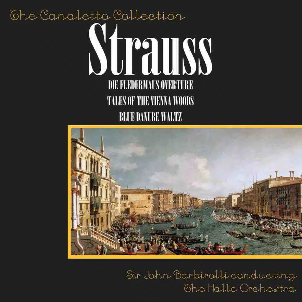 Sir John Barbirolli & The Hallé Orchestra