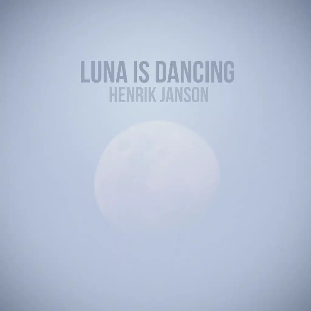 Luna Is Dancing