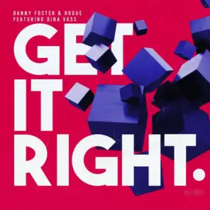 Get It Right (feat. Dina Vass)