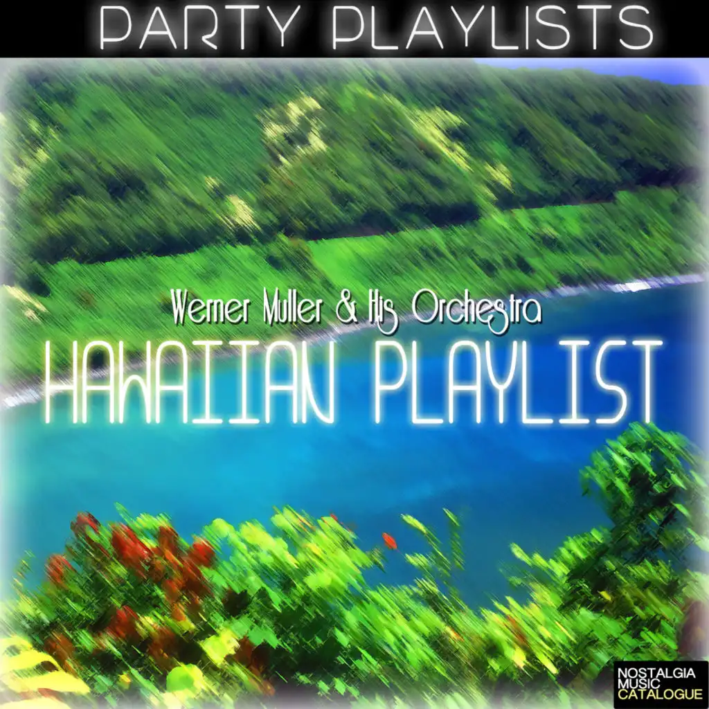 Party Playlists - Hawaiian Playlist