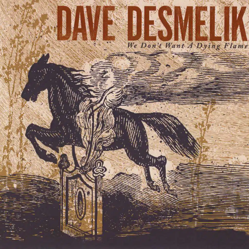 We Don't Want a Dying Flame