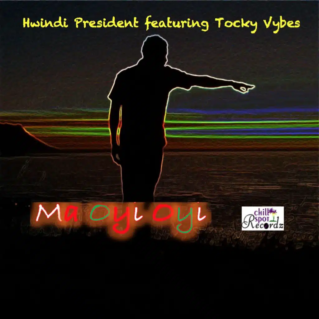 Ma Oyi Oyi (feat. Tocky Vybez)