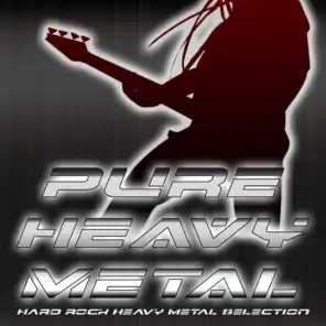 Pure Heavy Metal - Hard Rock & Heavy Metal Selection