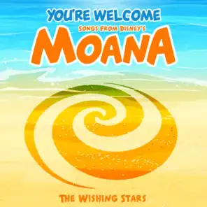You're Welcome - Songs from Disney's Moana