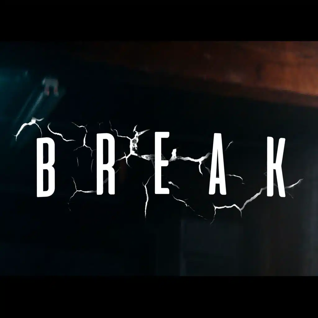 Break (Original Motion Picture Soundtrack)