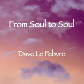From Soul to Soul - Introduction