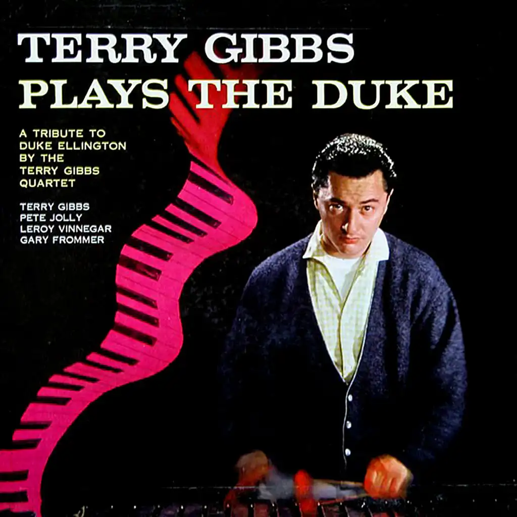 Terry Gibbs Plays The Duke