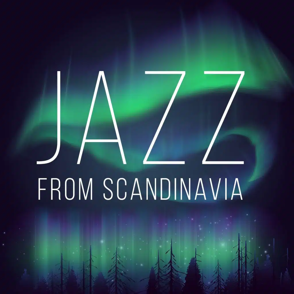 Jazz from Scandinavia