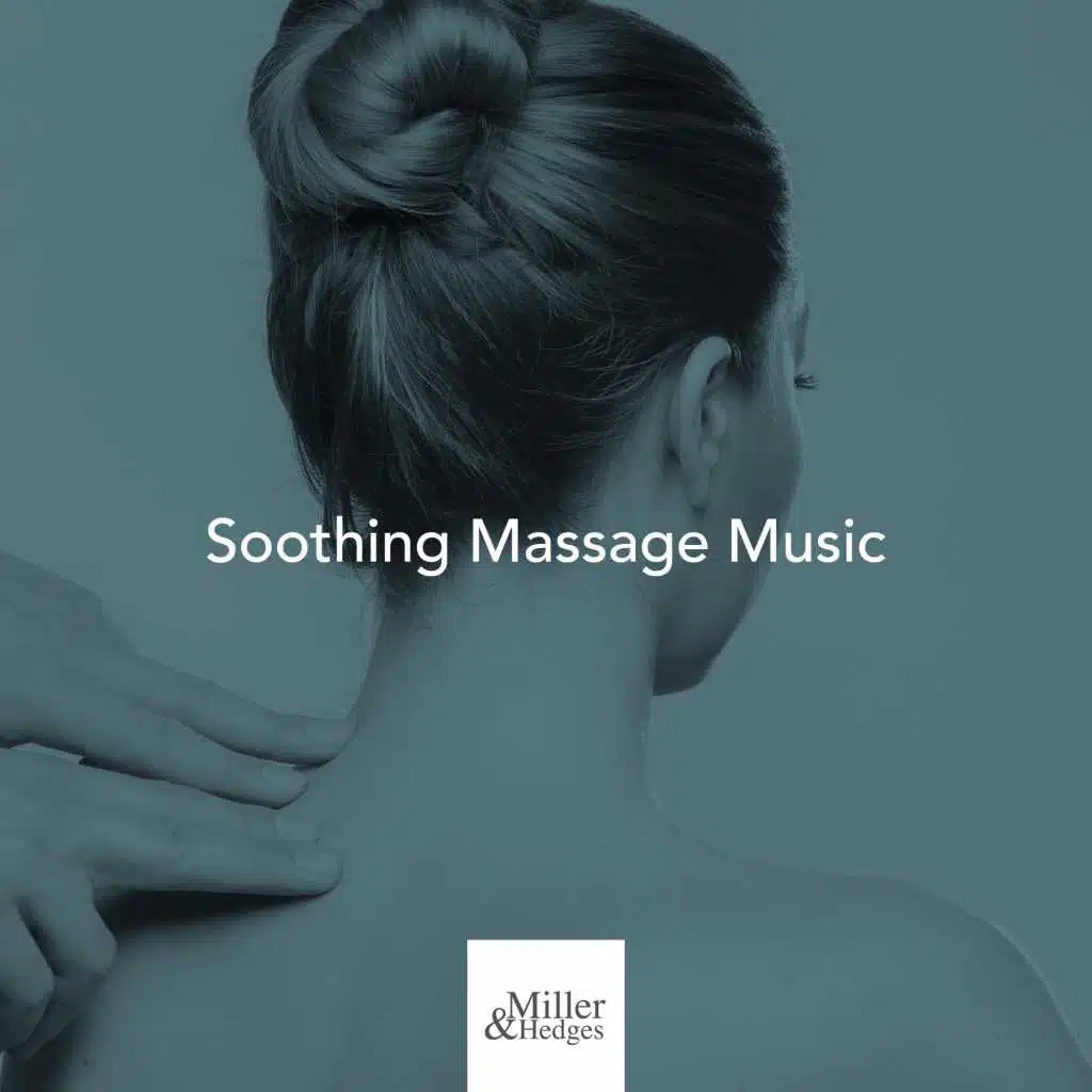 Soothing Massage Music