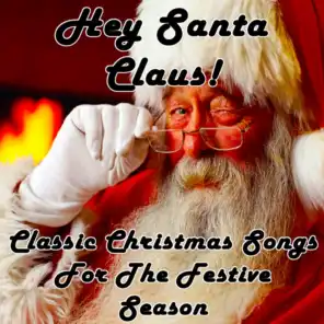 Hey, Santa Claus