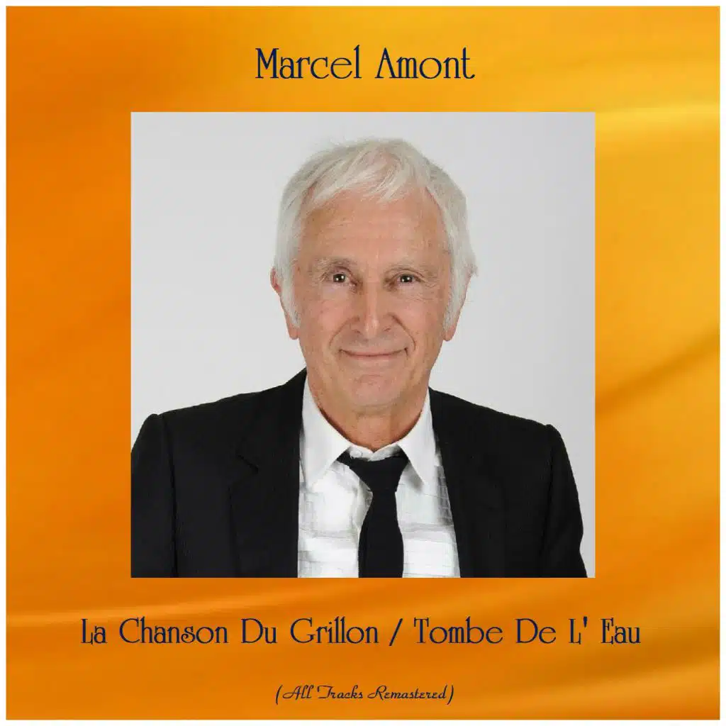 La chanson du grillon / Tombe de l' eau (Remastered 2019)