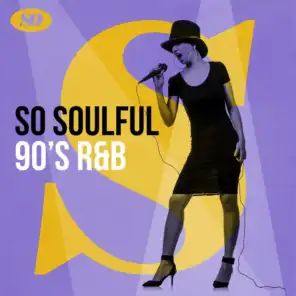 So Soulful: 90's R&B