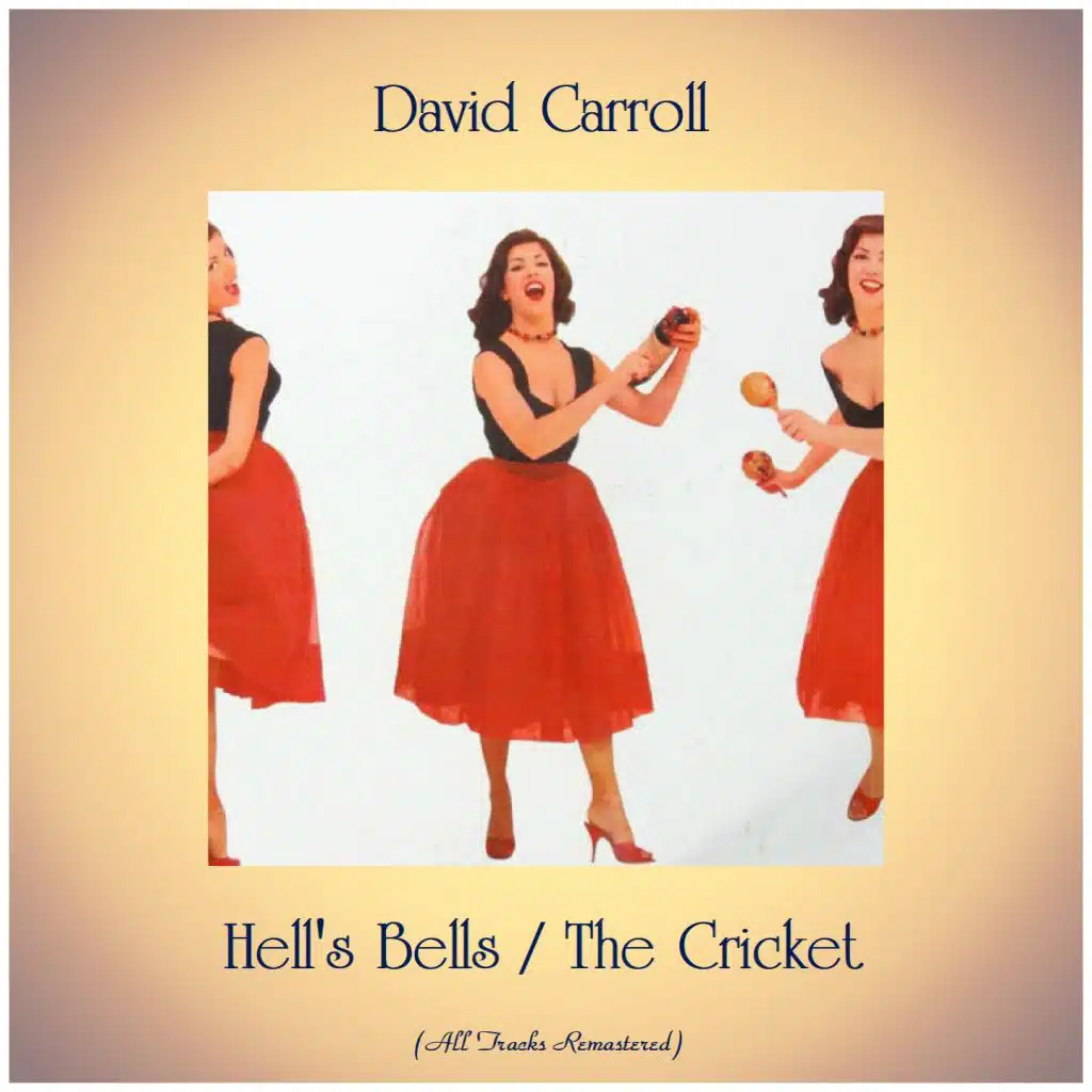 Hell's Bells / The Cricket (Remastered 2019)