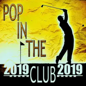 Pop in the Club 2019