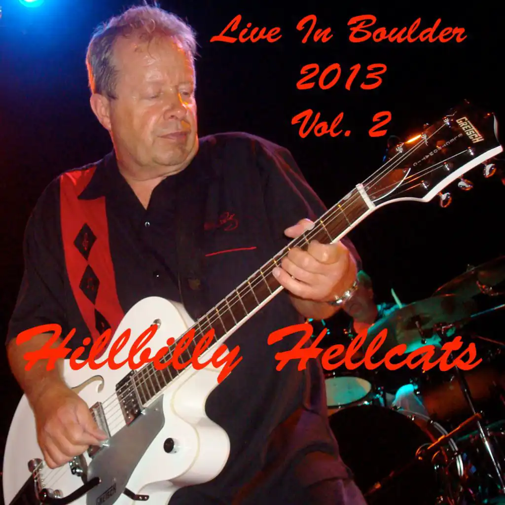 Live in Boulder 2013 Vol. 2 (Remastered)