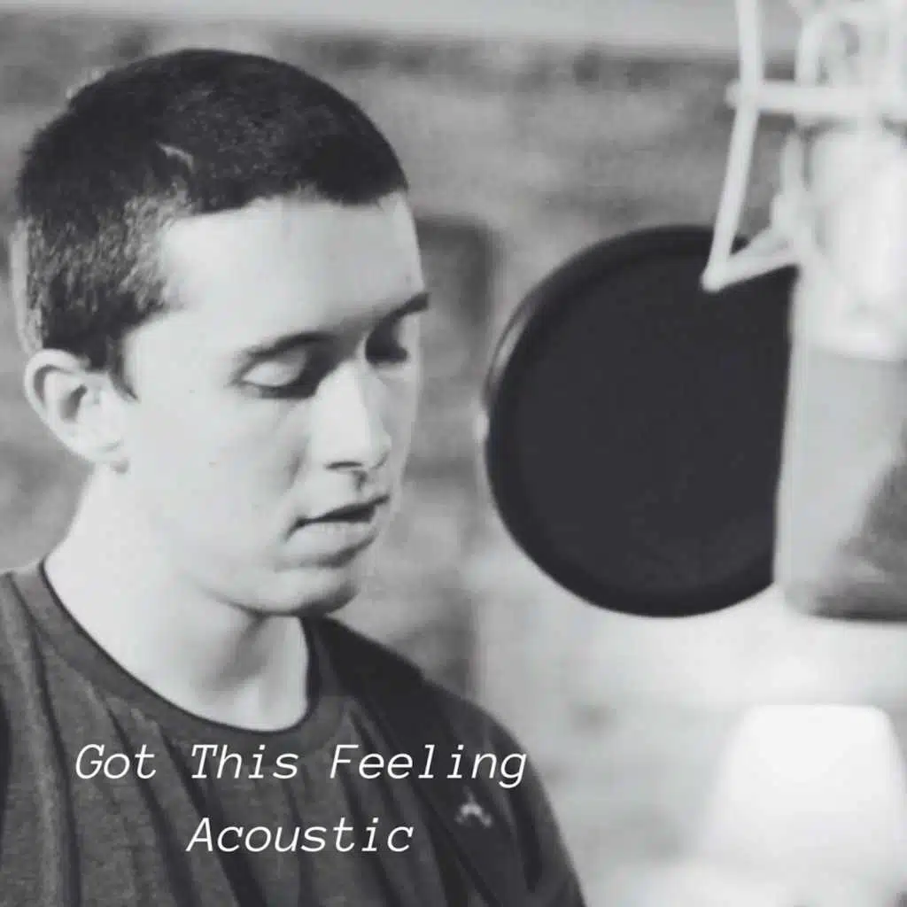Got This Feeling (Acoustic)