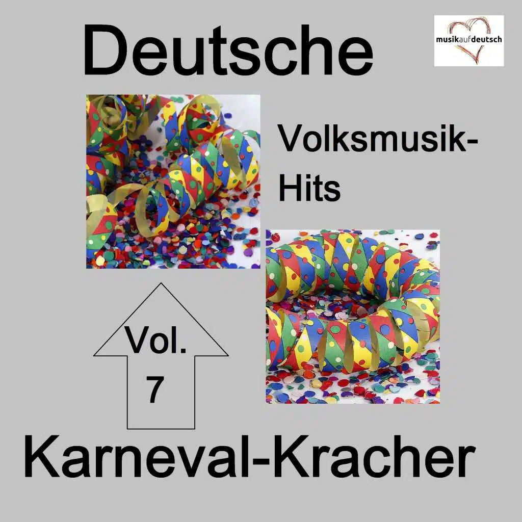 Deutsche Volksmusik-Hits: Karneval, Vol. 7