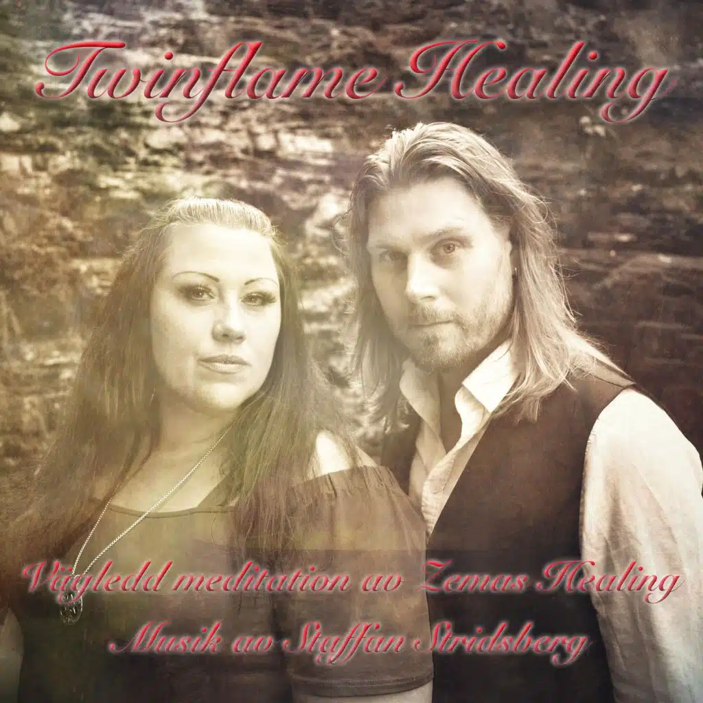 Twinflame Healing (feat. Staffan Stridsberg)