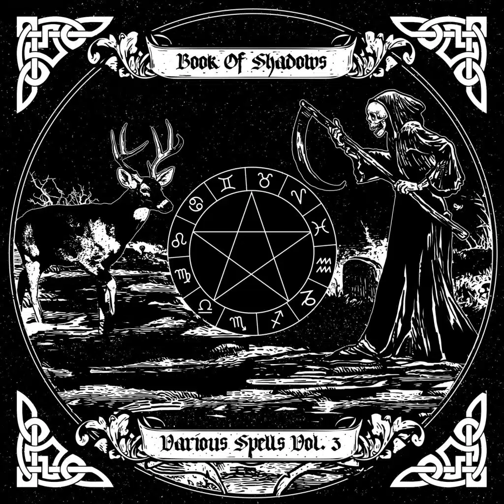 Book of Shadows: Various Spells Vol. 3