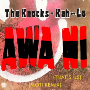 The Knocks & Kah-Lo