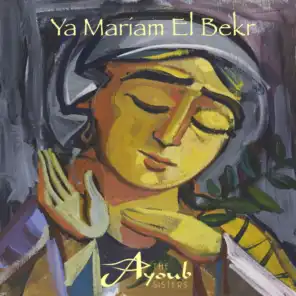 Ya Mariam El Bekr