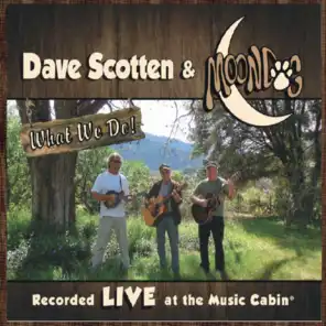 Dave Scotten & Moondog