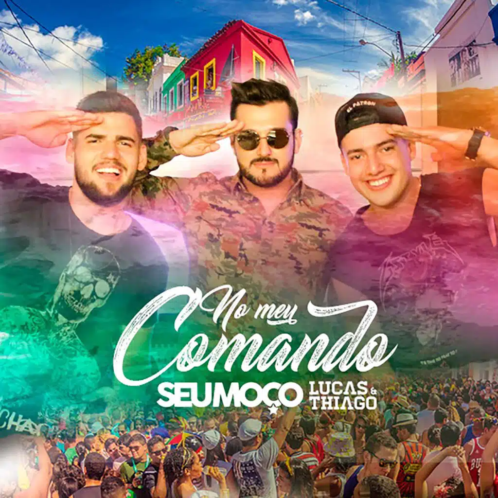 No Meu Comando (feat. Lucas & Thiago)