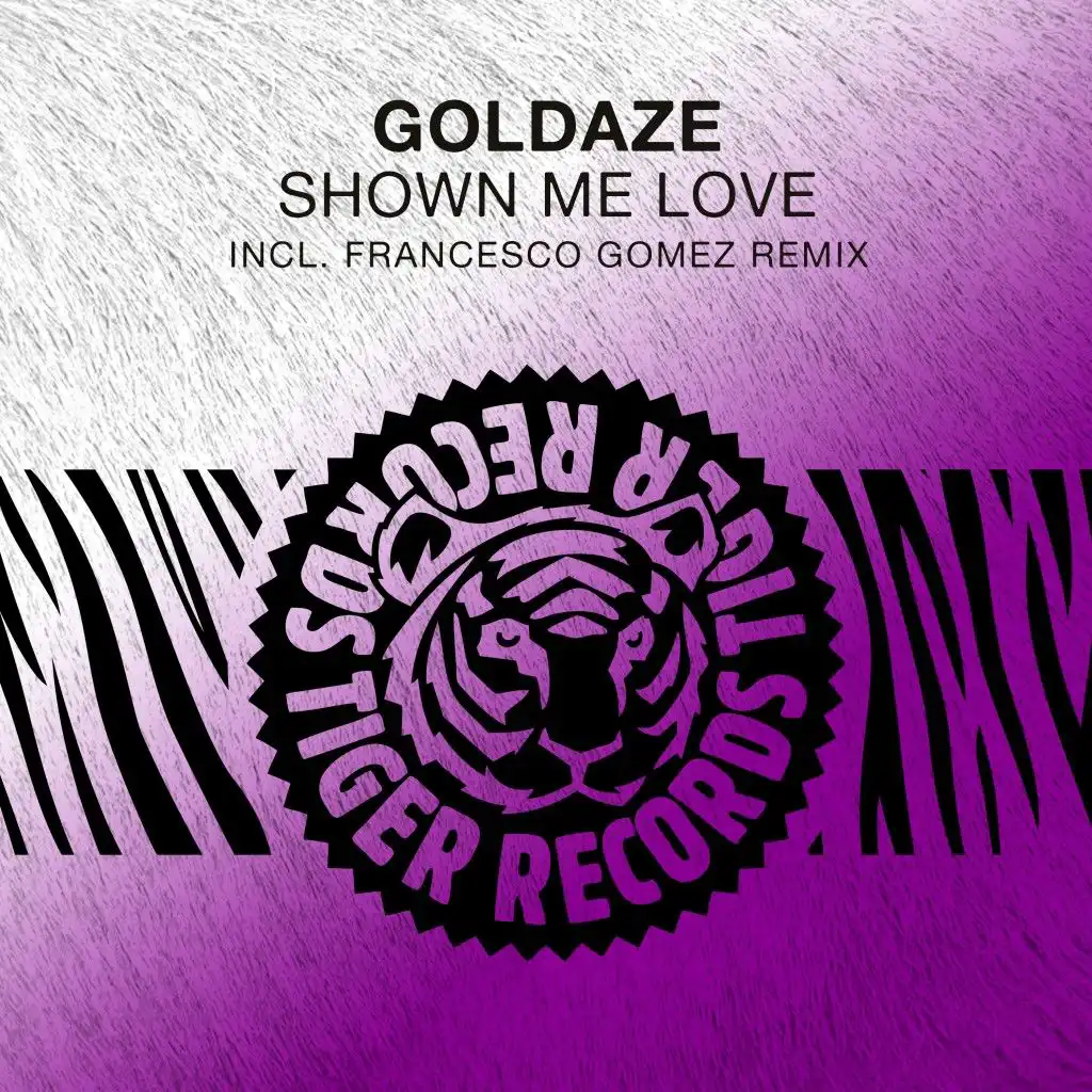 Shown Me Love (Original Radio Edit)