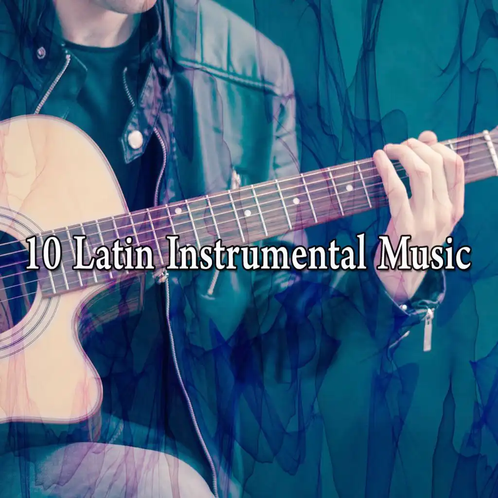 10 Latin Instrumental Music