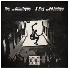 In Too Deep (feat. Dimitryus, X-Ray & Ed Indigo)