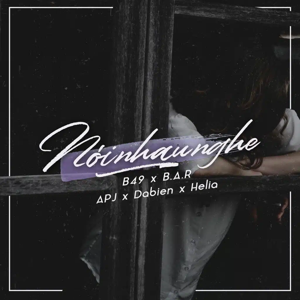 Nói Nhau Nghe (feat. Helia & Dabien)