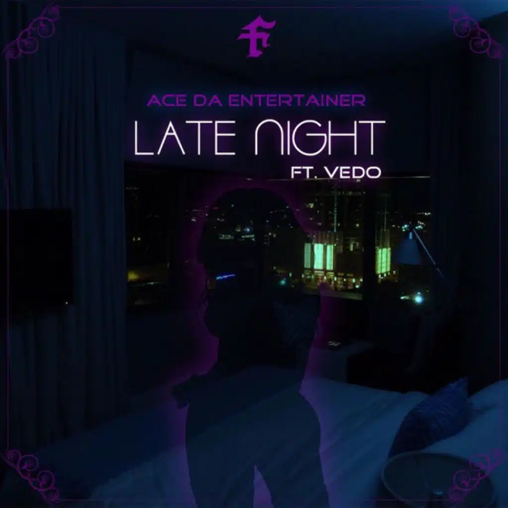 Late Night (feat. Vedo The Singer)